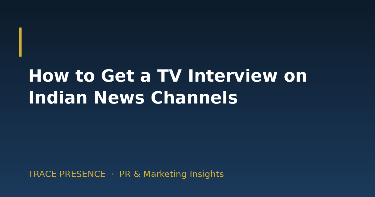 How to Get a TV Interview on Indian News Channels